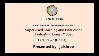 AI amp Machine Learning For Business  Supervised Learning amp Metrics for Evaluating Linear Model [upl. by Stubstad917]