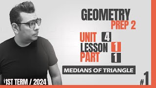 Geometry  Unit 4  Lesson 1  Medians of Triangle  شرح ماث الصف الثاني الاعدادى لغات [upl. by Aiksas379]