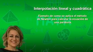 564 Método de Newton para calcular la ecuación de una parábola interpolación cuadrática [upl. by Kletter]