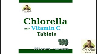 Chlorella with Vitamin C [upl. by Assir]