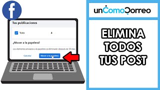 ✅COMO BORRAR TODAS LAS PUBLICACIONES DE FACEBOOK [upl. by Conners]