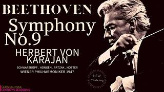 Beethoven  Symphony No9 in D minor Op125 Choral REMASTERED Ctrec Herbert Von Karajan 1947 [upl. by Ahsimrac]