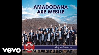 Amadodana Ase Wesile  Akungenwa Ngemithwalo [upl. by Onahpets911]