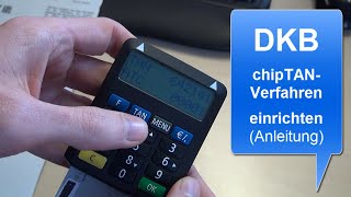 DKB chipTAN einrichten  Anleitung [upl. by Ayenet]