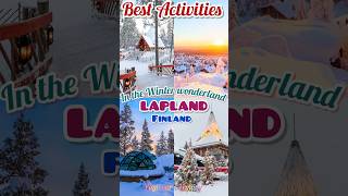 Top things to do in the winter wonderland LAPLANDRovaniemi Finlandmust do activitiesaurora [upl. by Naelcm]