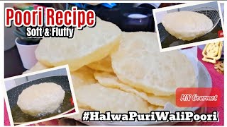 Poori Recipe  How to make Puffy amp Soft Poori  Puri Recipe easy cooking [upl. by Massiw]