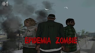 GTA San Andreas Apocalipsis Zombie  Epidemia Zombie  El principio del fin  CAPITULO 1  LOQUENDO [upl. by Dahaf28]