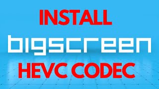 Install HEVC codec on windows for Bigscreen VR Video player [upl. by Brose]