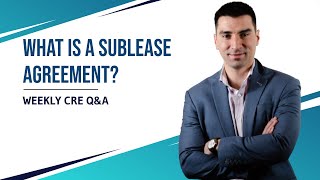 What is a Sublease Agreement [upl. by Shifra341]