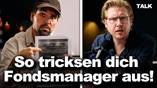 Fieser Trick So täuschen dich Fondsmanager  DFLInvestoren und SteuerIrrsinn  LoKr Room Talk [upl. by Heinrik]