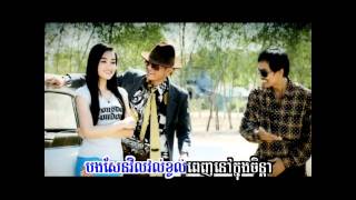 Khmer SongNeak Srae Kor Mean DolLarSeReyMunmp4 [upl. by Baerman932]