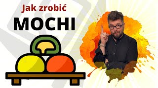 Jak Zrobić MOCHI  Chef Darek48 [upl. by Ainsworth]