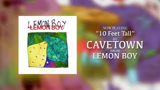 Cavetown – quot10 Feet Tallquot Official Audio [upl. by Pinkerton]