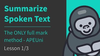 13 Summarize Spoken Text  the Only Full Mark Method  SST Tips  PTE Listening  APEUni [upl. by Orvah240]