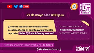 Recomendaciones para la prueba Saber TyT electrónica y en casa [upl. by Appledorf]