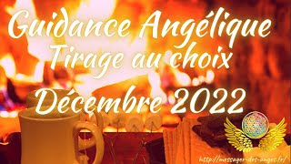 Guidance Angélique Décembre 2022 [upl. by Annaeed]