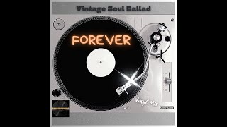 ☆ FOR EVER ☆ SkysOphOnics ● Vintage Soul Ballad  audio song [upl. by Amir]