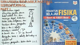 Seri FISIKA Dinamika Partikel quotSistem Katrolquot Part 1 Bersama Marthen Kanginan [upl. by Aldous]