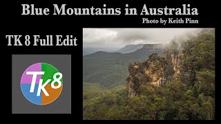 TK8 PLUGIN FOR PHOTOSHOP Blue Mountains Australia FULL EDIT Image by Keith Pinn Practice Image [upl. by Flight854]