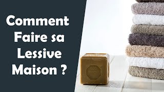 Comment Faire sa Lessive Maison [upl. by Spaulding]