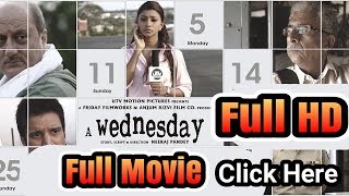 A Wednesday 2008 Full Hindi Movie HD [upl. by Gabriellia]