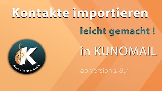 KUNOMAIL  Kontakte direkt aus Mailbird Outlook und Thunderbird importieren [upl. by Klayman174]