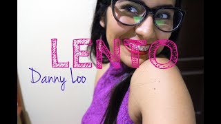 Lento  Julieta Venegas Cover y Acordes by Danny Loo [upl. by Akierdna31]