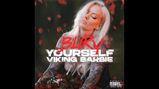 Viking Barbie  Bury Yourself Sub Español  Lyrics [upl. by Artek]