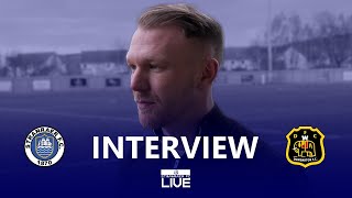 Interview  Dumbarton 21 Stranraer 24 February 2024 [upl. by Vedetta]