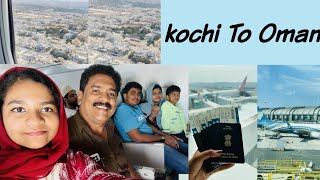 Kochi to Oman vlog  part 1  oman 🇴🇲  oman vlog Malayalam  Muscat diaries  Travel series [upl. by Aeet]