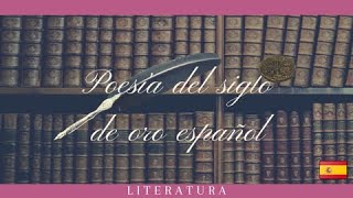 Poesía del Siglo de Oro Autores y Poemas [upl. by Eentroc967]