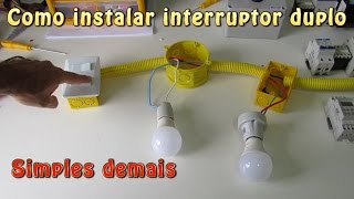 Aprenda a instalar interruptor duplo  Passo a Passo [upl. by Leahplar964]