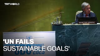 UN failing to meet sustainable development goals [upl. by Arondel735]