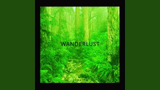 Wanderlust [upl. by Leidba]