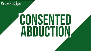 Article 343 Consented abduction Criminal Law Discussion [upl. by Uolymme]