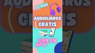 Audiolibros GRATIS 30 días para empezar con los libros 😎 Escucha audiolibros en español completos [upl. by Sadonia]