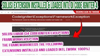 Solusi Error CI4 CodeIgniter\Exceptions\FrameworkException The framework needs the extension int [upl. by Durwin]