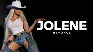 Beyoncé  JOLENE Official Music Lyrics Video [upl. by Seuqram416]