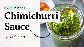 Easy Chimichurri Sauce Recipe [upl. by Namrehs866]