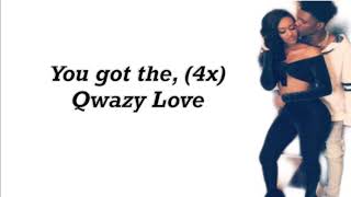 Nique amp King  Qwazy love Lyrics [upl. by Berg]