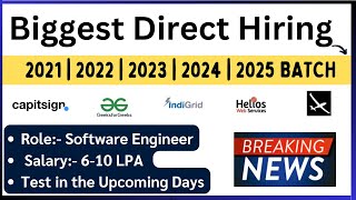 Biggest Direct Hiring  2021 2022 2023 2024 2025 BATCH  Salary 610 LPA  Captisign  Glider [upl. by Pulcheria]