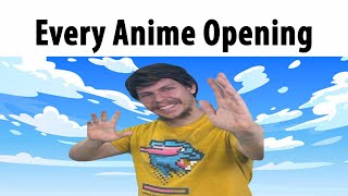 Every Anime Opening [upl. by Eblehs88]