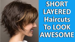 NEWEST IDEAS Of SHORT LAYERED Haircuts To LOOK AWESOME [upl. by Aundrea]