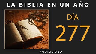 La Biblia En Un Año  Día 277 [upl. by Virgel816]