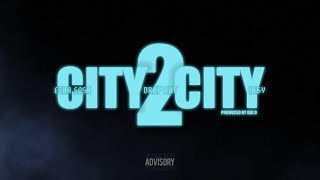 City 2 City  Ezra Sosa amp I66Y Official Lyric Video [upl. by Croydon]