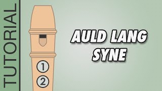 Auld Lang Syne 🎄 Recorder Notes Tutorial 🎄 EASY Christmas Songs [upl. by Ric]