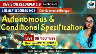 Revision Reloaded 20  Autonomous amp Conditional Specification  CSIR Dec 2023  Lecture 2 [upl. by Deibel]