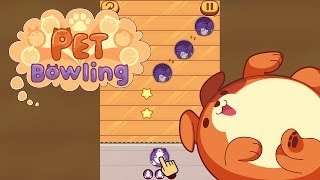 Pet Bowling  Puzzle Game with Cute Pets for iPhone and Android [upl. by Felipe130]