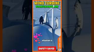 🎙️காற்றாலை பணி 🏭 ⚠️Wind Turbine Maintenance Job 👷 🕵️Safety Saves 🎥 shortsfeed [upl. by Ennaeiluj110]