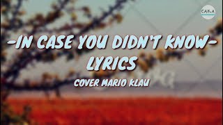 Brett Young  In Case You Didnt Know Lyrics Cover Mario G Klau [upl. by Cj]